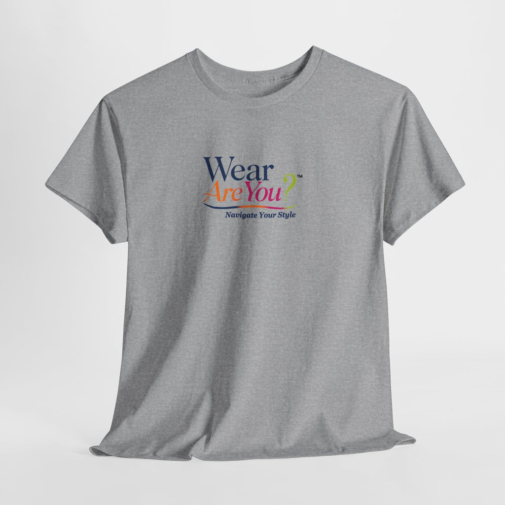 Wear Are You? T-Shirt