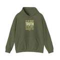 In War, Truth is the First Casualty - Hoodie