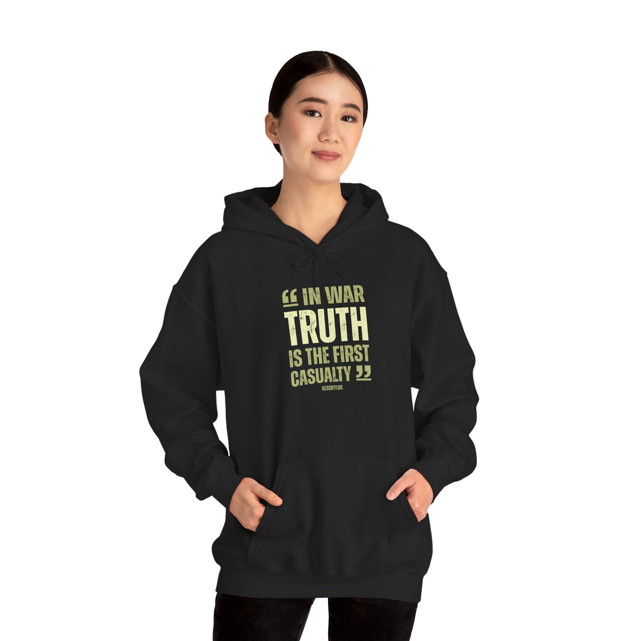 In War, Truth is the First Casualty - Hoodie