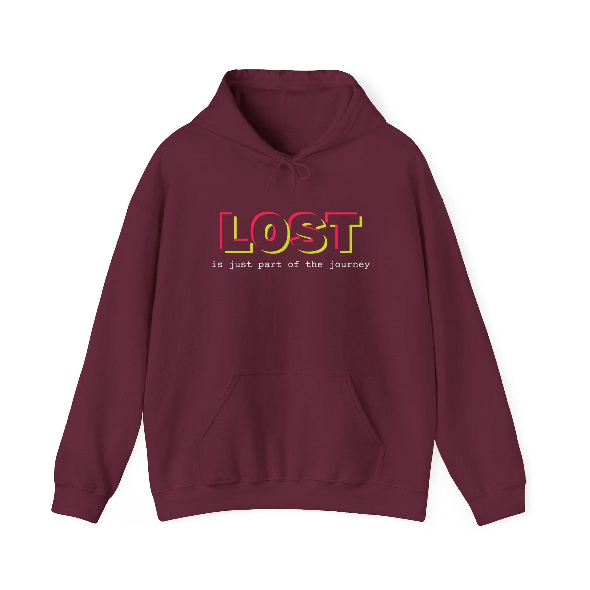 Lost is Just Part of the Journey Hoodie