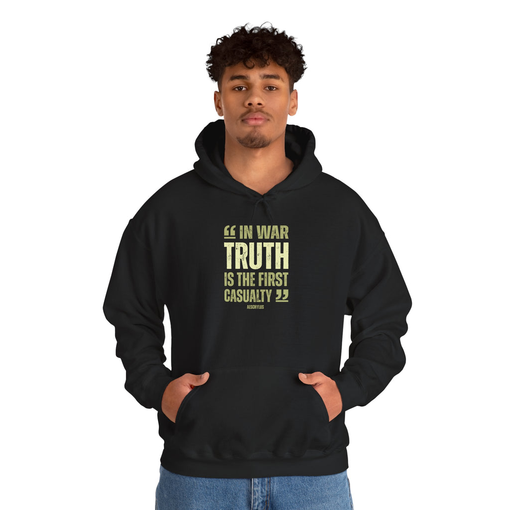 In War, Truth is the First Casualty - Hoodie