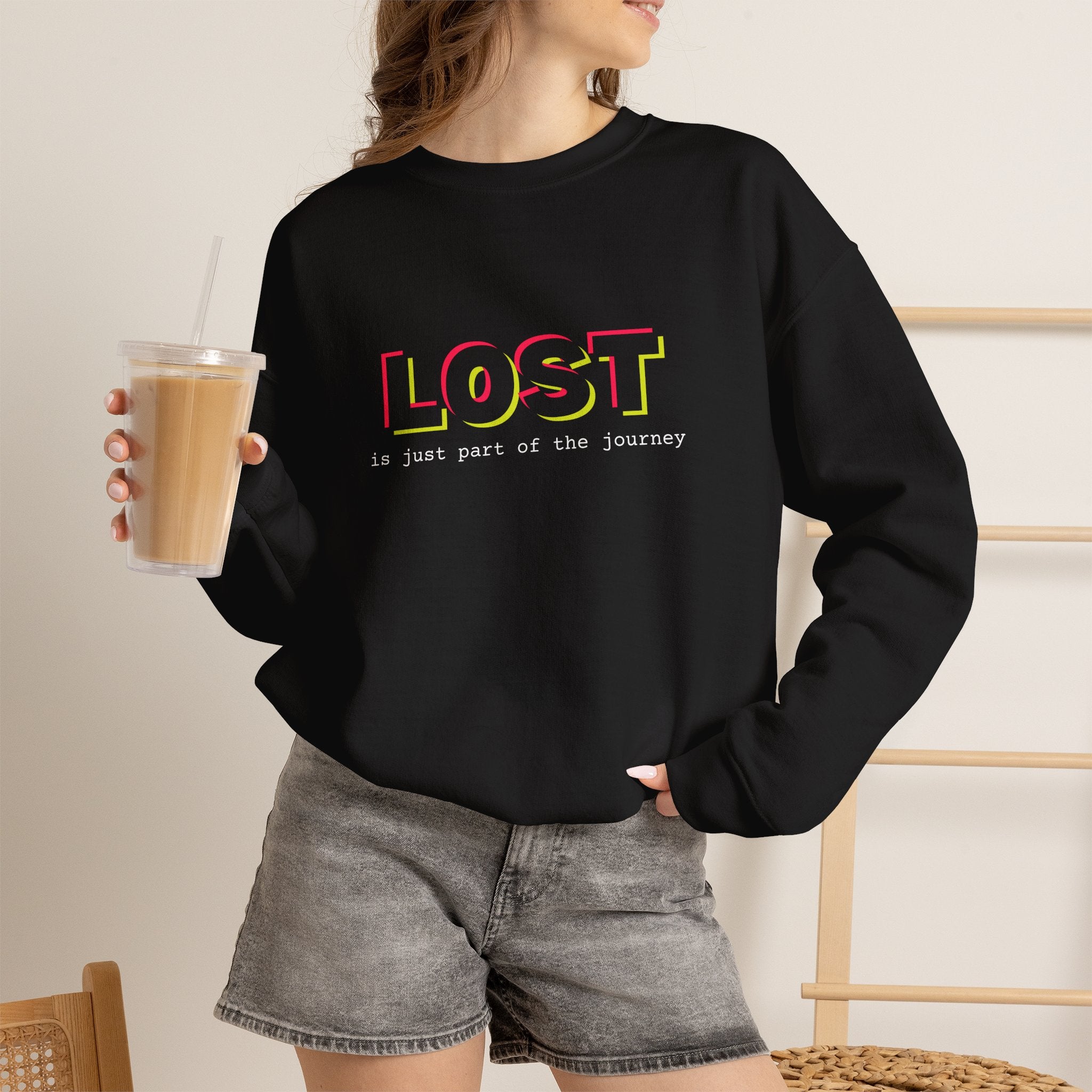 Lost is Just Part of the Journey - Sweatshirt