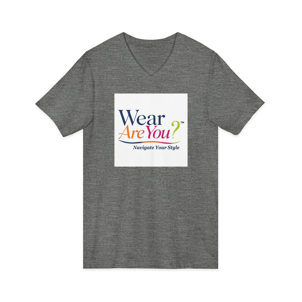 Wear Are You? V Neck T-Shirt