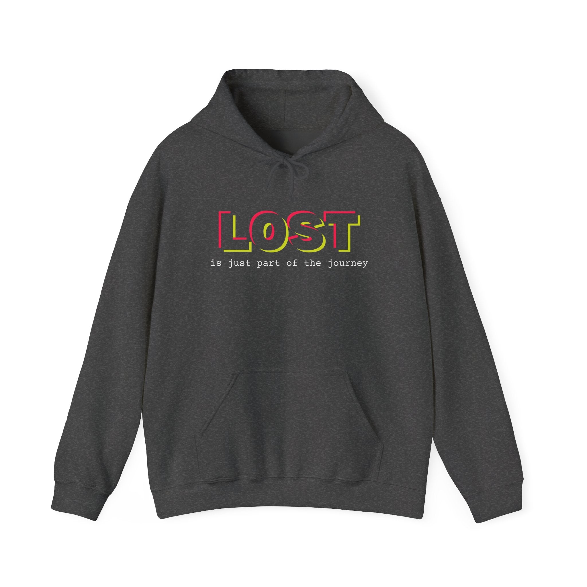 Lost is Just Part of the Journey Hoodie