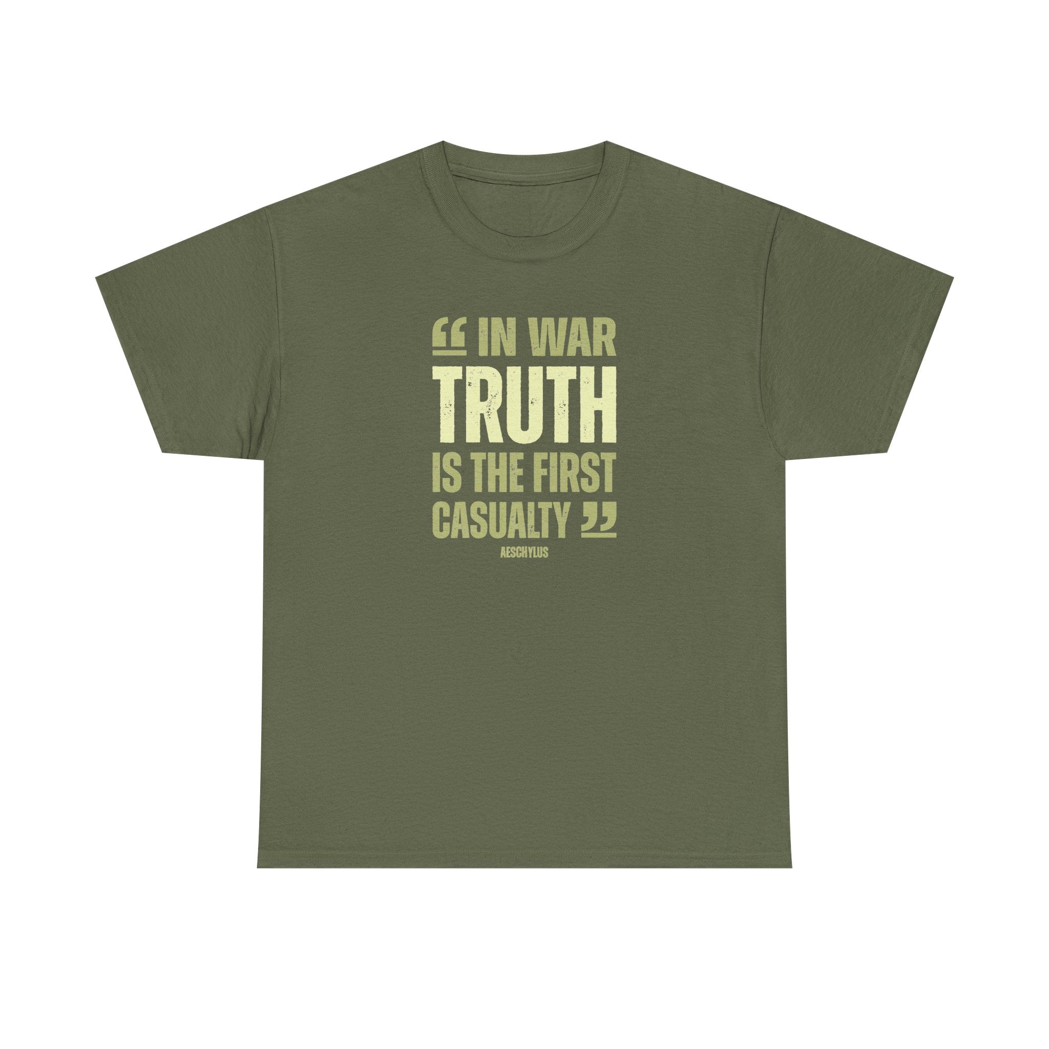 In War Truth Is The First Casualty - T-Shirt