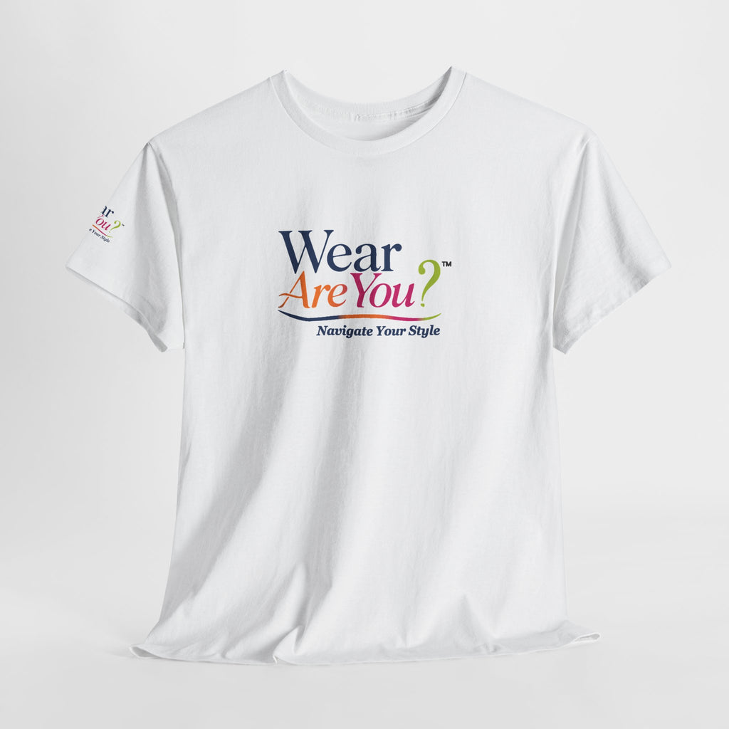 Wear Are You? T-Shirt
