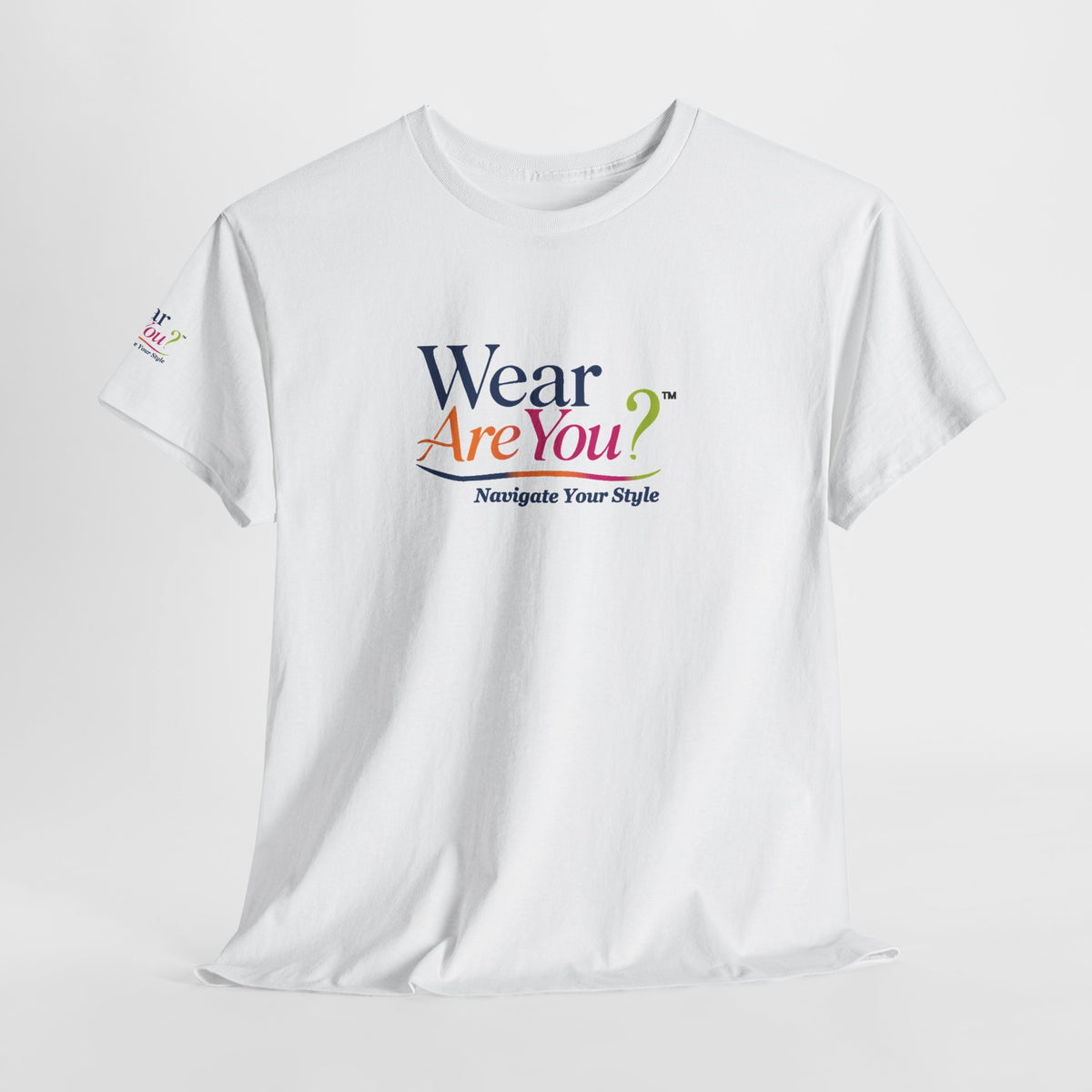 Wear Are You? T-Shirt