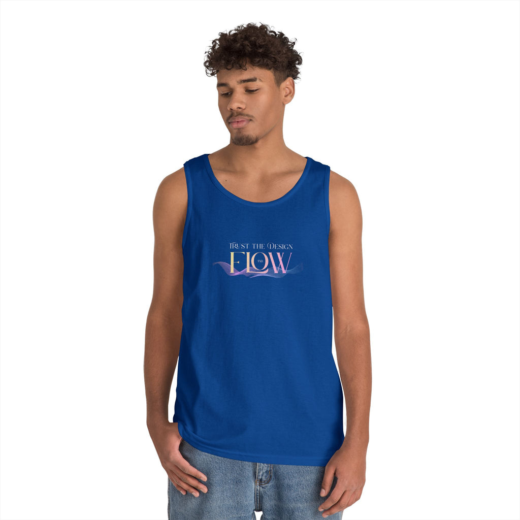 Trust the Design and Flow - Tank Top