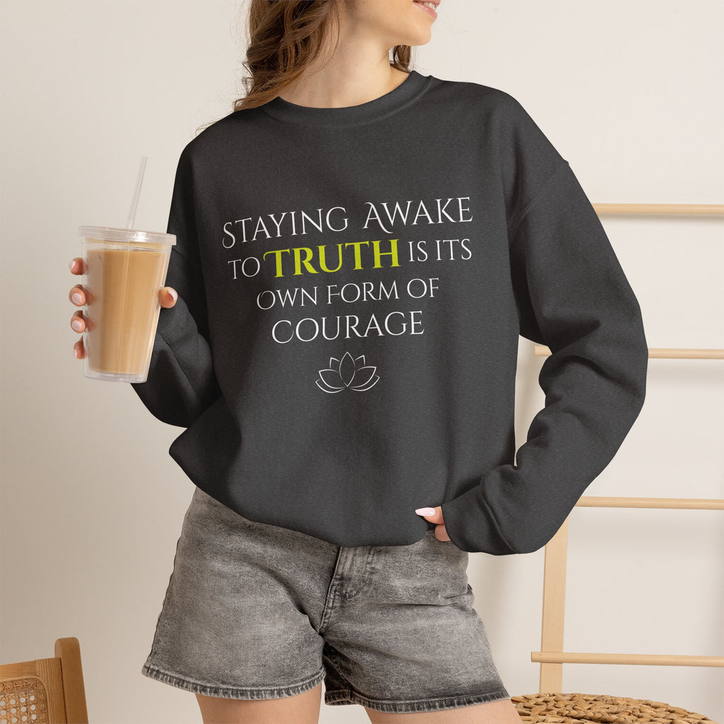 Staying Awake To Truth - Sweatshirt